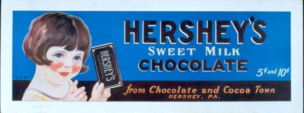 Hershey Advertisement for Milk Chocolate depicting a little girl holding a Hershey bar and the slogan reads: "Hershey's Sweet Milk Chocolate from Chocolate and Cocoa Town", 1930-1935
