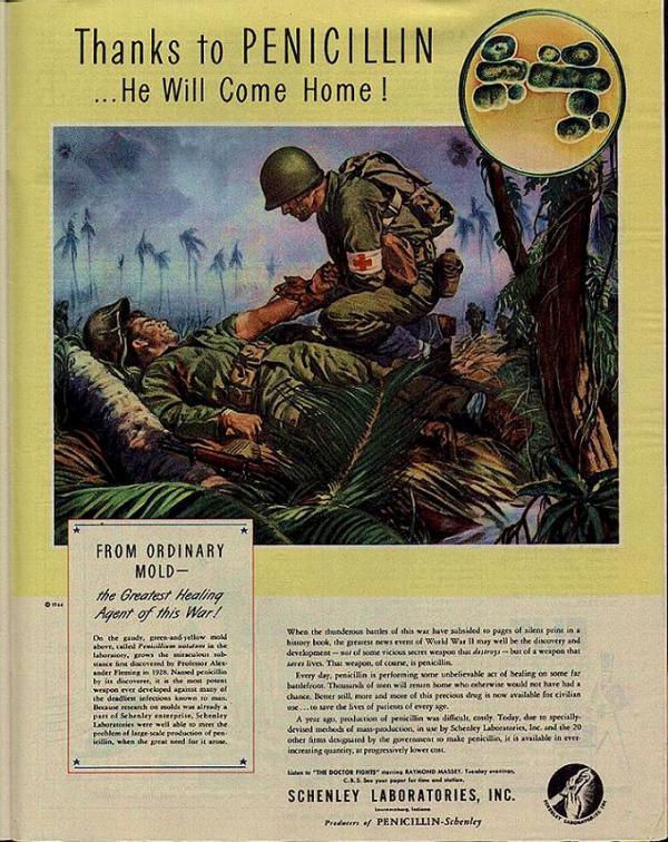 Ad for use of Penicillin depicts a medic kneeling over a wounded soldier. 